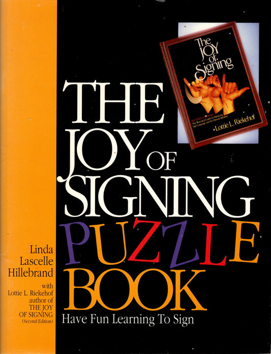 The Joy of Signing Puzzle Book (New but with minor damage to cover page)