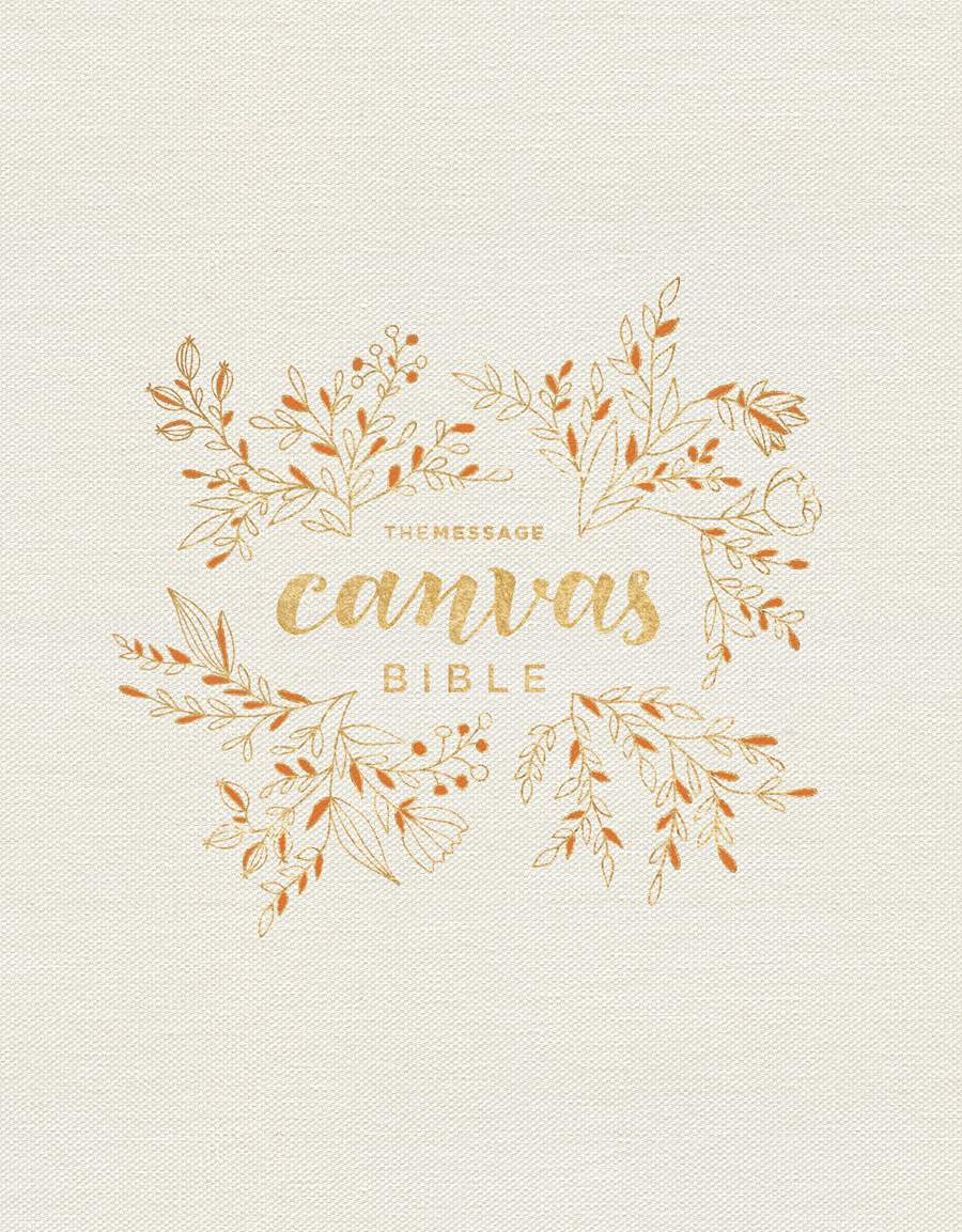 Tyndale The Message Canvas Bible: Coloring and Journaling the Story of God, Cream and gold floral
