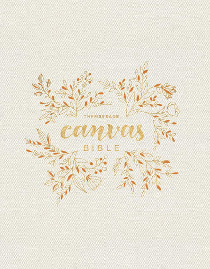 Tyndale The Message Canvas Bible: Coloring and Journaling the Story of God, Cream and gold floral