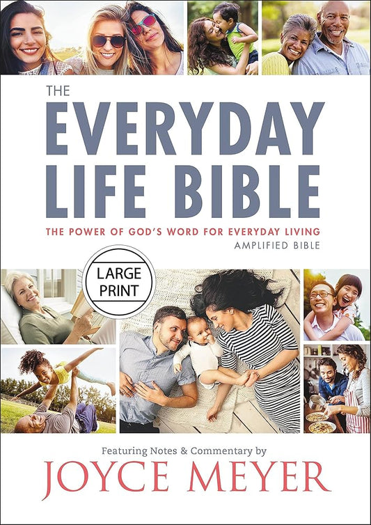 The Everyday Life Bible Large Print: The Power of God's Word for Everyday Living cover image